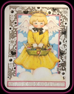 "Don't just be good be good for something." ME